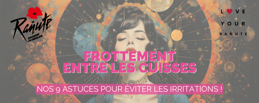 Frottement entre les cuisses : Nos 9 astuces pour éviter les irritations !