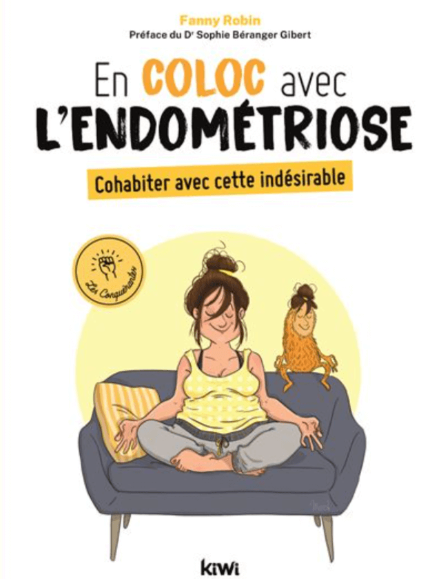 Livre - En coloc avec l'endométriose (Fanny Robin)