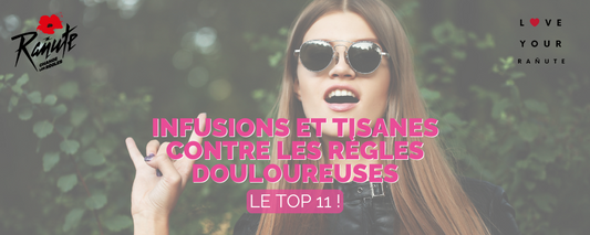 Top 11 des infusions et tisanes contre les règles douloureuses !